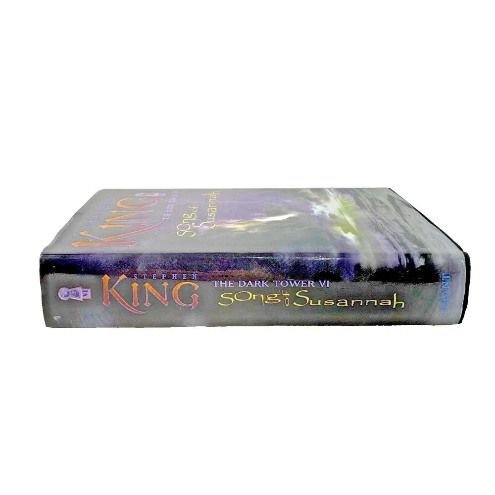 Song of Susannah The Dark Tower VI by Stephen King First Trade Edition Hardback